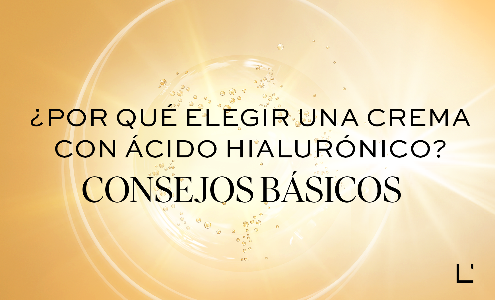 ¿Por qué elegir una crema con ácido hialurónico? Consejos básicos